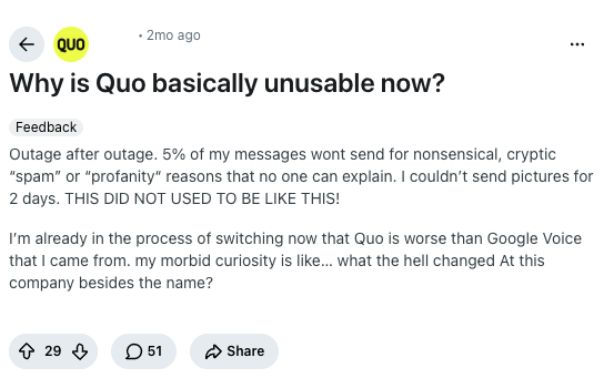 An r/quo post titled “Why is Quo basically unusable now?”: outage after outage, texts that won’t send, and no pictures for 2 days.